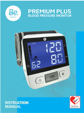 Be.Better PREMIUM PLUS BLOOD PRESSURE MONITOR Instruction Manual