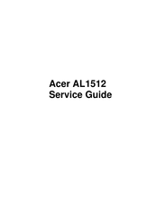 Acer AL1512 Service Manual