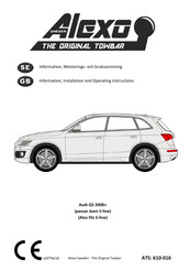 Alexo Audi Q5 2008 Information, Installation And Operating Instructions