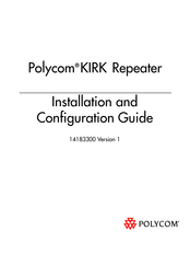 Polycom KIRK Installation And Configuration Manual