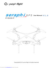 Yunyi-flight Seraphi User Manual