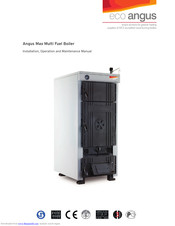 Eco Angus Max Multi Fuel Installation, Operation And Maintenance Manual