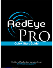 ThinkFlood RedEye Pro Quick Start Manual