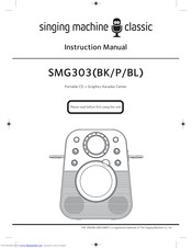 The Singing Machine SMG303 Instruction Manual