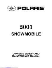 Polaris SNOWMOBILE 2001 Owner's Safety And Maintenance Manual