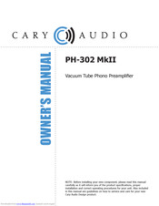 Cary Audio Design PH-302 MkII Owner's Manual