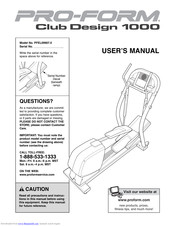 Pro-Form CLUB DESIGN 1000 User Manual