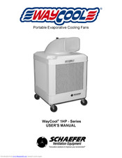 SCHAEFER WayCool 1HP - Series User Manual