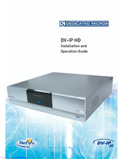 Dedicated Micros DV-IP HD Installation And Operation Manual
