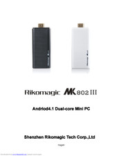 Rikomagic MK802 III User Manual