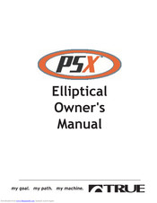 PSX Elliptical Owner's Manual