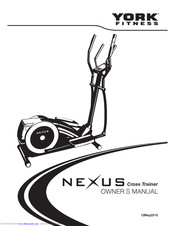 York Fitness Nexus Owner's Manual