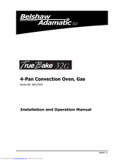 Belshaw Brothers True Bake 32G Installation And Operation Manual