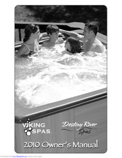 Viking spas Destiny River Spas Owner's Manual