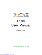 Yeastar Technology BizFax E100 User Manual