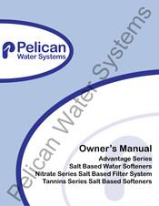 Pelican Advantage Series Owner's Manual