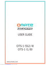 Omate TrueSmart OTS-1 512/4 User Manual
