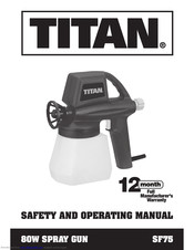 Titan SF75 Safety And Operating Manual