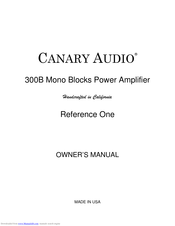 Canary Audio 300B Owner's Manual
