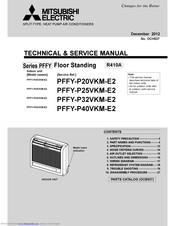 Mitsubishi Electric PFFY-P25VKM-E2 Technical & Service Manual