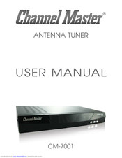 Channel Master CM-7001 User Manual