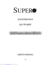 Supero SUPERSERVER 5017R-WRF User Manual