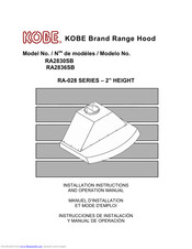 KOBE RA2836SB Installation Instructions And Operation Manual