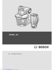 Bosch MUM8-AU Operating Instructions Manual