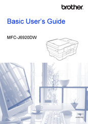 Brother MFC-J6920DW Basic User's Manual