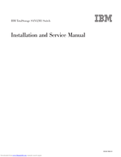 IBM SAN32M1 Installation And Service Manual