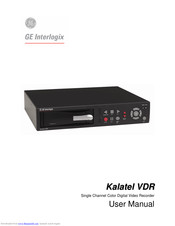 GE Interlogix Kalatel VDR User Manual
