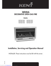 KENT SIENNA KGF260-004 Installation, Servicing And Operation Manual