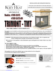 Kozy Heat TMT-3875-IPI Installation And Operation Manual