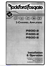 Rockford Fosgate Punch P200.2 Installation & Operation Manual
