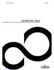 Fujitsu LIFEBOOK U5x4 Operating Manual