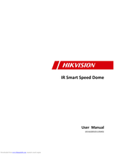 HIKVISION IR Smart Speed Dome User Manual