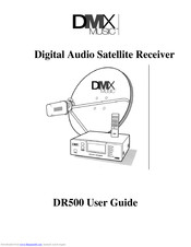 DMX Digital Audio Satellite Receiver DR500 User Manual