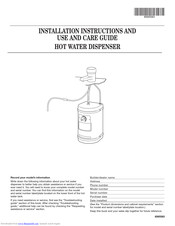 Whirlpool HOT WATER DISPENSER Installation Instructions And Use And Care Manual