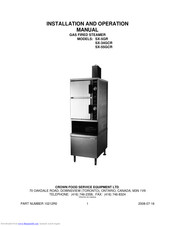 Crown Food Service Equipment SX-5GR Installation And Operation Manual
