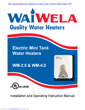 WaiWela MiniTank WM-2.5 Installation And Operating Instruction Manual