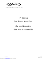 Cornelius I Series Use And Care Manual