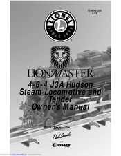 Lionel Lion Master 4-6-4 J3A Hudso Steam Locomotive and
Tender Owner's Manual