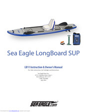 Sea Eagle Boats LongBoard SUP LB11 Instruction & Owner's Manual