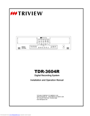 Triview TDR-3604R Installation And Operation Manual