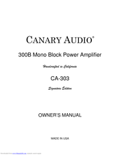 Canary Audio CA-301 MK-II Owner's Manual