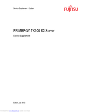 Fujitsu PRIMERGY TX100 S2 Service Supplement Manual