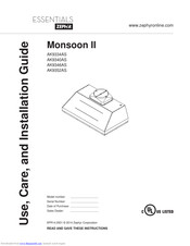 Zephyr Monsoon II AK9340AS Use, Care And Installation Manual