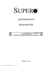Supermicro Supero SuperServer 5018A-MLTN4 User Manual