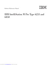 IBM IntelliStation M Pro Hardware Maintenance Manual
