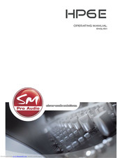 SM ProAudio HP6E Operating Manual